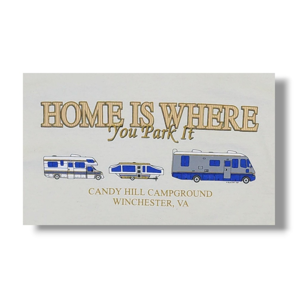 VTG Candy Hill Campground Winchester, VA Home Is Where You Park‎ It T-Shirt L - Picture 6 of 13